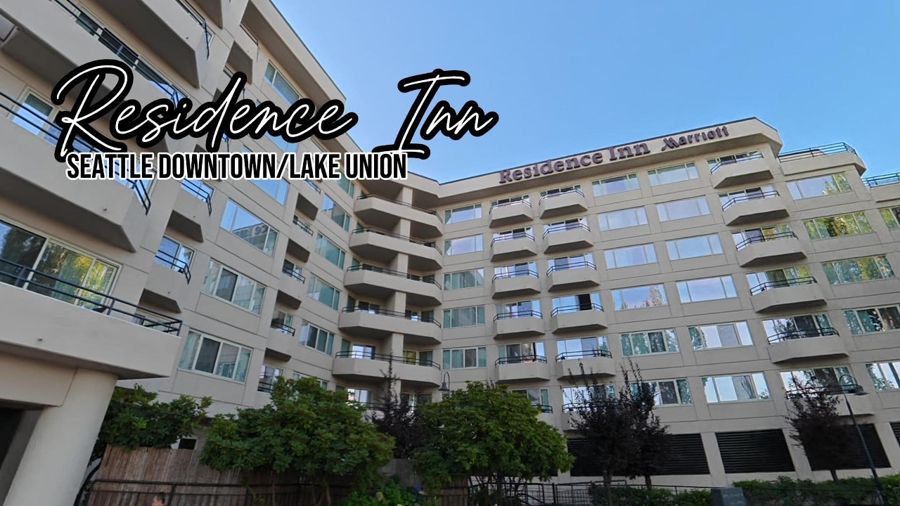 Best Seattle Hotel for Cruisers? Residence Inn Lake Union Review & Walkthrough