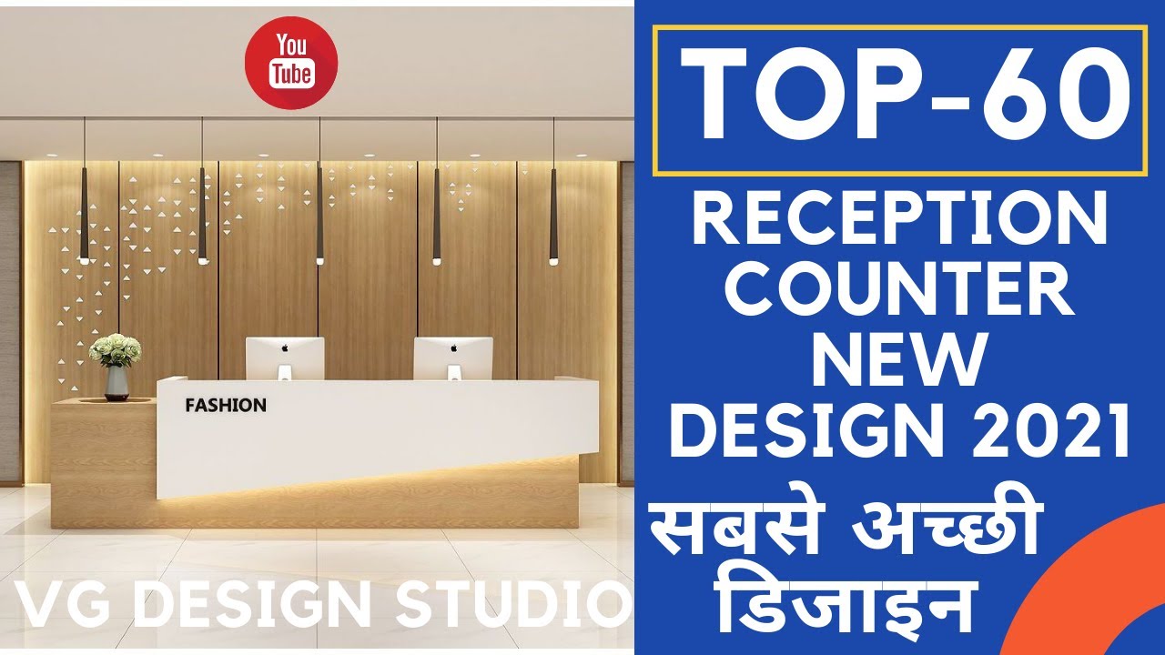 TOP- 60 BEST RECEPTION COUNTER DESIGN 2021 || VG DESIGN STUDIO