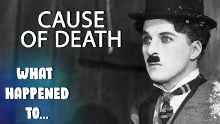 Charlie Chaplin's Cause Of Death: This Is How The Hollywood Legend Died | What Happened To