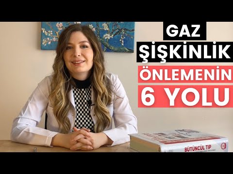 GAZ ve ŞİŞKİNLİĞİ ÖNLEMENİN 6 YOLU! | Gaz ve Şişkinlik Nasıl Geçer?