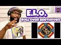 E.L.O. - Roll Over Beethoven | REACTION