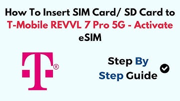 How To Insert SIM Card/ SD Card to T-Mobile REVVL 7 Pro 5G - Activate eSIM