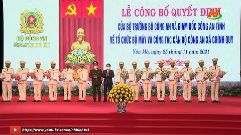 Công bố Quyết định về tổ chức bộ máy và công tác cán bộ Công an xã chính quy