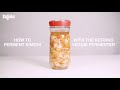 HOW TO FERMENT KIMCHI WITH KEFIRKO VEGGIE FERMENTER