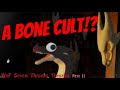 A BONE CULT!?!? - WoF Seven Thrones Theories Part II