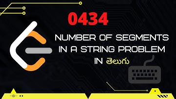 Number of Segments in a String (Leetcode 434) in Telugu