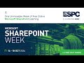 SharePoint Week 2024 Video