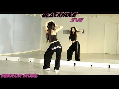 [Kpop]IVE (아이브) 'Blackhole' Mirror Mode
