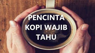 FAKTA UNIK TENTANG KOPI YANG WAJIB KALIAN TAHU !! #SEPUTARFAKTA #pecintakopi #mitosataufakta