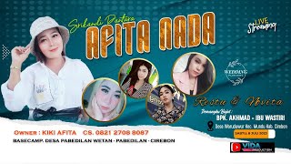 🔴 [LIVE] AFITA NADA | THE WEDDING NOVITASARI & RESTU | WARUDUWUR, 8 JULI 2023 | MALAM