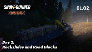 SnowRunner Hard Mode - R01 E02 - Rockslides and Road Blocks
