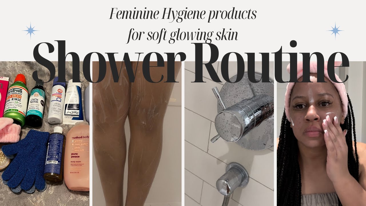 MY 25 MINUTE SHOWER AND SELF CARE ROUTINE | SOFT & GLOWY SKIN (BODY ...