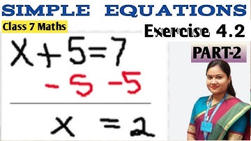 Simple Equations Class 7 | Part 2 | NCERT Class 7 Maths Chap 4 | Rationalised Syllabus