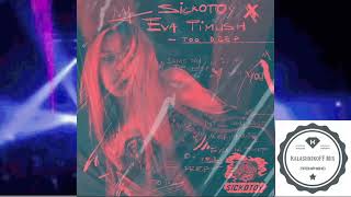 Sickotoy, Eva Timush - Too Deep (Kalashnikoff Mix)