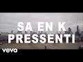 Aker Sa An K Pressenti mp3