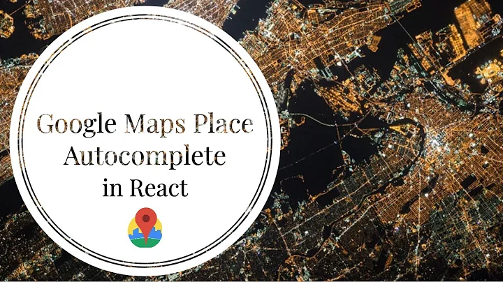 Google Maps Place Autocomplete in React