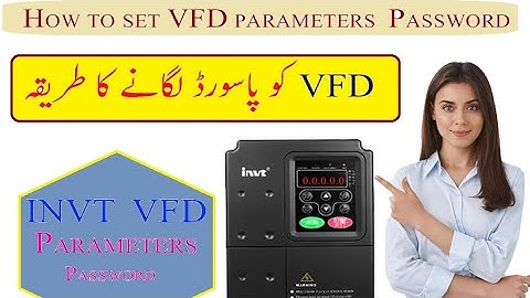 How to set invt vfd parameter password