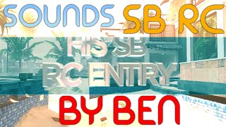 Sounds By Ben (SB Editing RC)