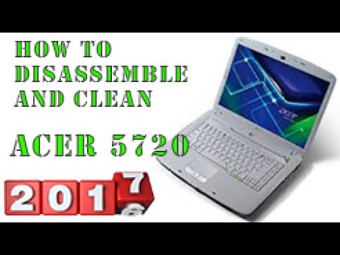 How to disassemble and clean Acer Aspire 5720 (5920)