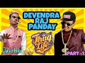 Devendra raj pandey thug life  blind date  thugs life