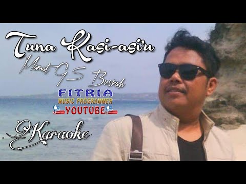 TUNA KASI-ASI MAMAT GS BUSRAH LAGU DAERAH MANDAR KARAOKE TANPA VOKAL