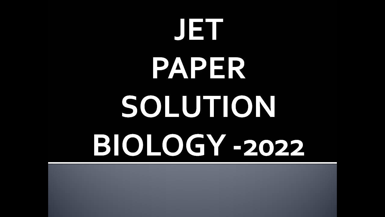 JET Biology Paper 2022 Solved | Old Paper of JET 2022 | Biology | Best Agriculture Coaching in India