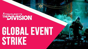 The Division 1.8 - Global Event Strike Time Square Legendary