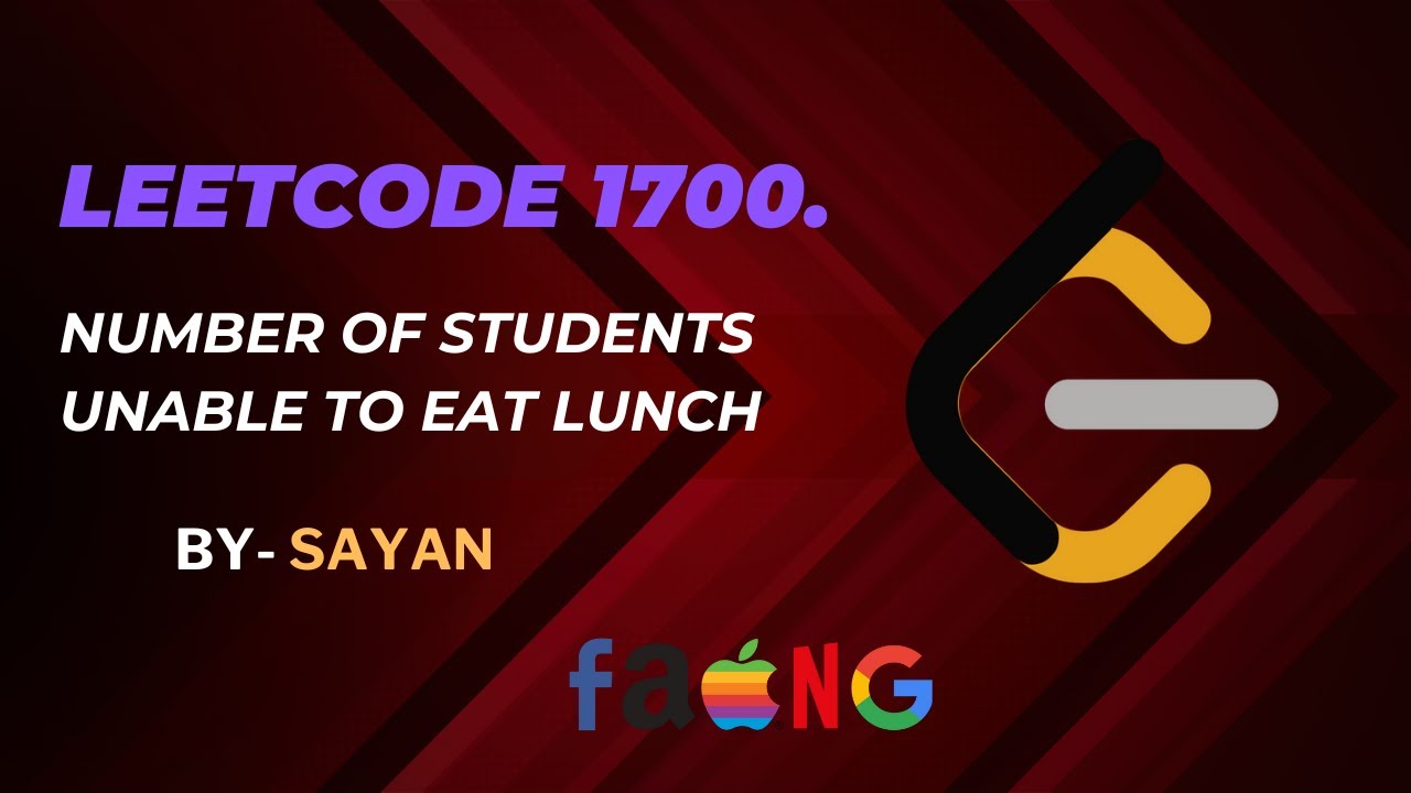 Number of Students Unable to Eat Lunch Leetcode 1700 || Stack || Queue ...