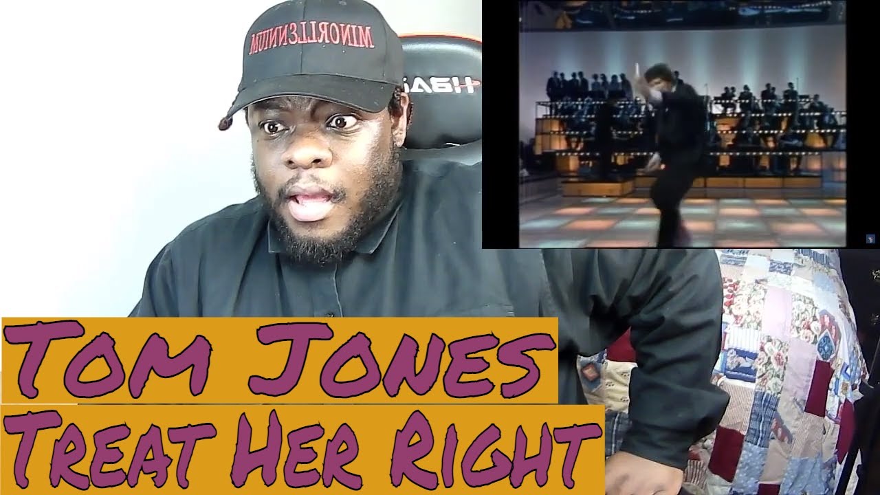 Tom Jones Treat Her Right This is Tom Jones TV Show REACTION