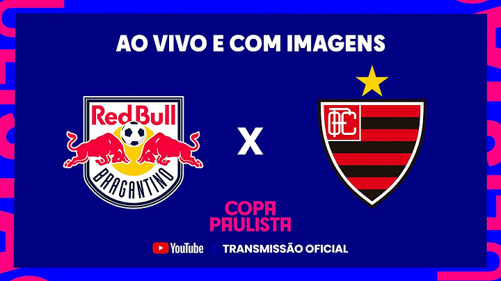 JOGO COMPLETO: RED BULL BRAGANTINO X OESTE | 5ª RODADA | COPA PAULISTA 2023