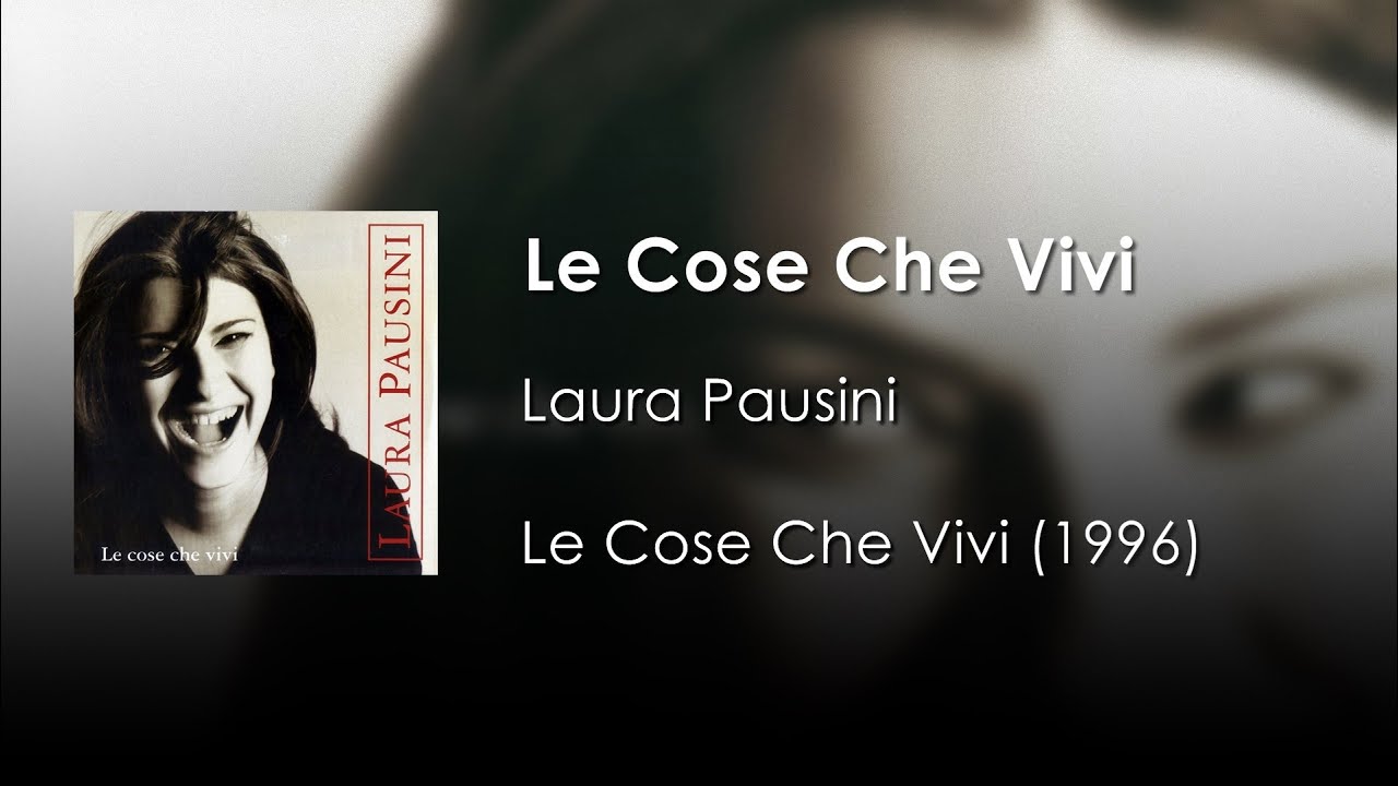 le cose che vivi con testo