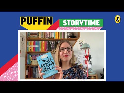 Puffin Storytime | Murder Most Unladylike | Robin Stevens