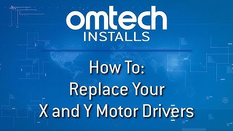 How to Install X & Y-Axis Motor Drivers