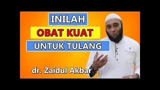 ❤Obat alami agar tulang kita kuat - dr.Zaidul Akbar