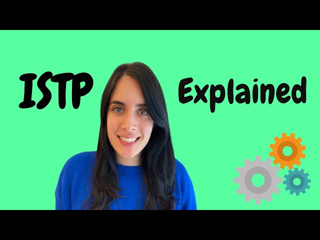 ISTP Personality Type Explained