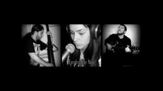 Ensemble Noir - A night like this (Caro Emerald Cover)