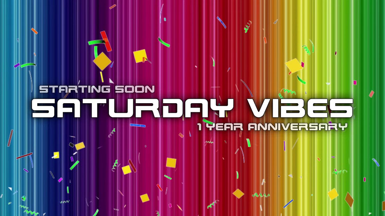 SATURDAY VIBES // 22-05-2021 // 1 YEAR ANNIVERSARY XXL EDITION