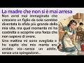 The Mother Who Never Gave Up 💔 Learn Italian With Story | Level A1 Italian Listening Practice