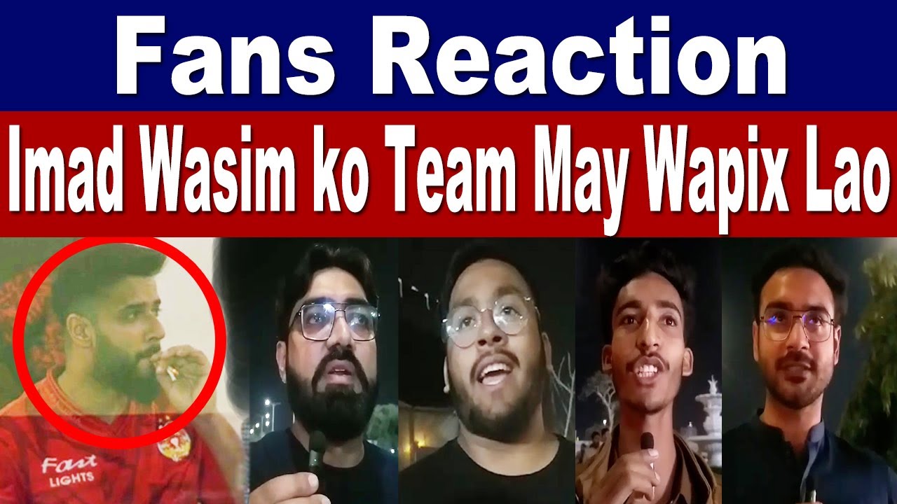 Islamabad United PSL Champion | Fans Reaction on Imad Wasim