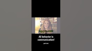 PART 1: All behavior is communication! #behavior #communication #feelings