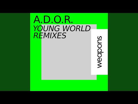 Young World (Smokey Bubblin' B Remix)