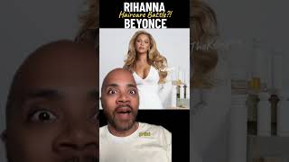 Fans Pin Rihanna vs. Beyoncé After Fenty Hair Announcement