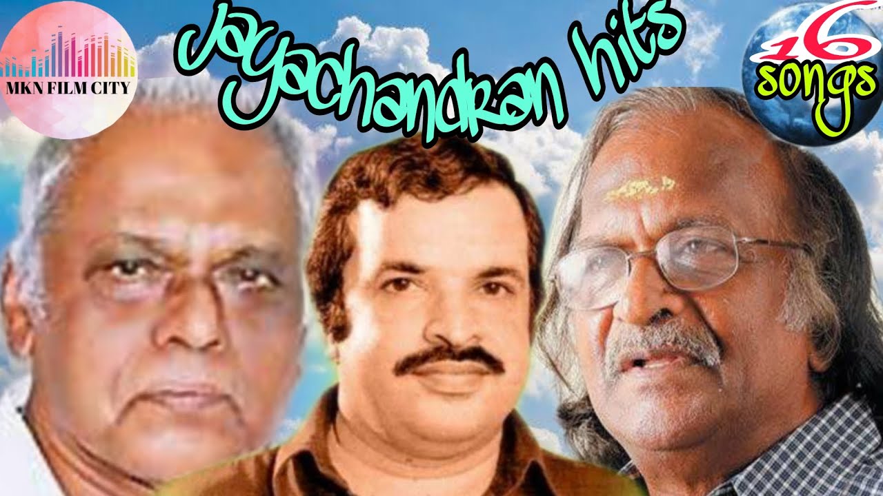 Jayachandran hits Devarajan Sreekumaran Thambi Bhav Gayakan Jayachandran Enjoy 16 Songs