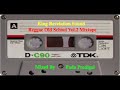 King revelation sound reggae old school vol 2 mixtape