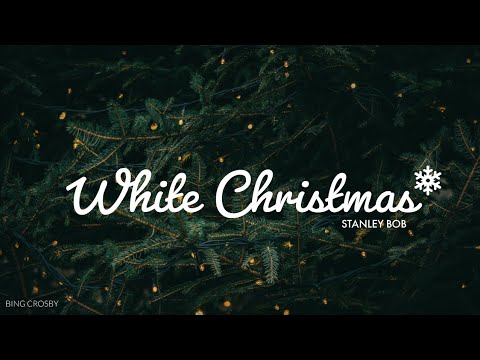 white-christmas---stanley-bob
