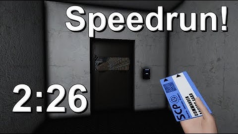 The Fastest Speedrun?  (2:26) (SCP Secret Laboratory)