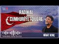 Radikal Cumhuriyetçilere | Nihat Genç