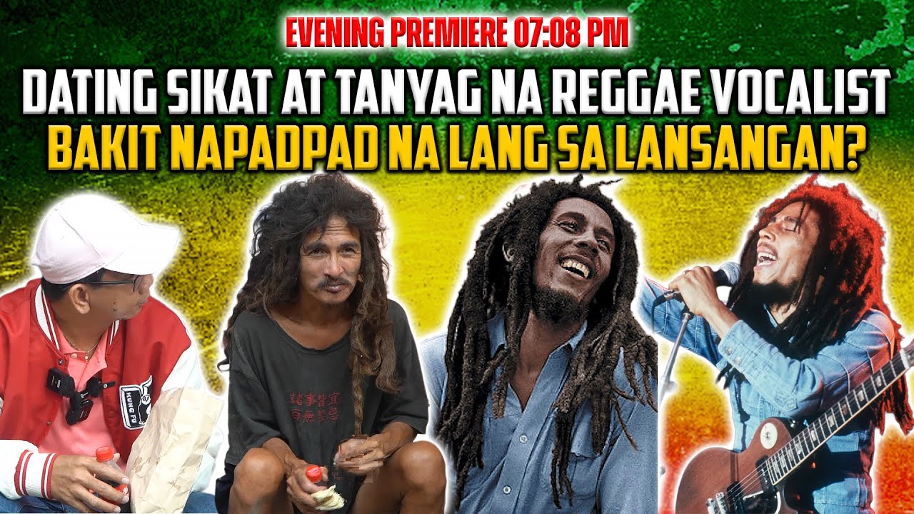 DATING SIKAT AT TANYAG NA REGGAE VOCALIST NA SI JUNJUN BAKIT NAPADPAD NA LANG SA LANSANGAN NGAYON?
