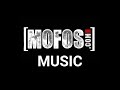 MOFOS Official Intro Music