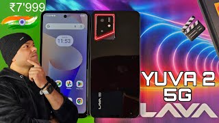 Lava Yuva 2 5G! First Look | Unboxing | Design | Camera | Specification | Full Details